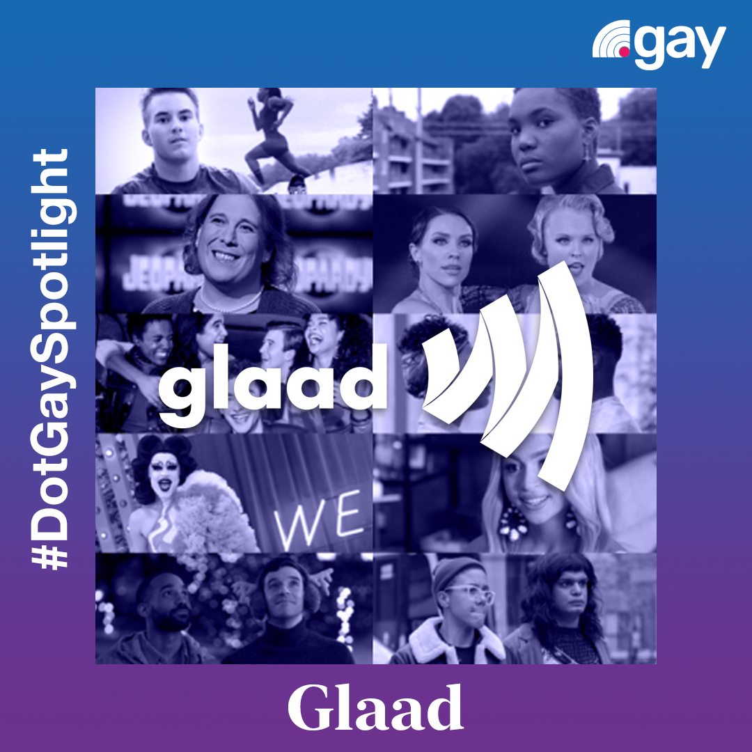 .gay Community Spotlight on GLAAD