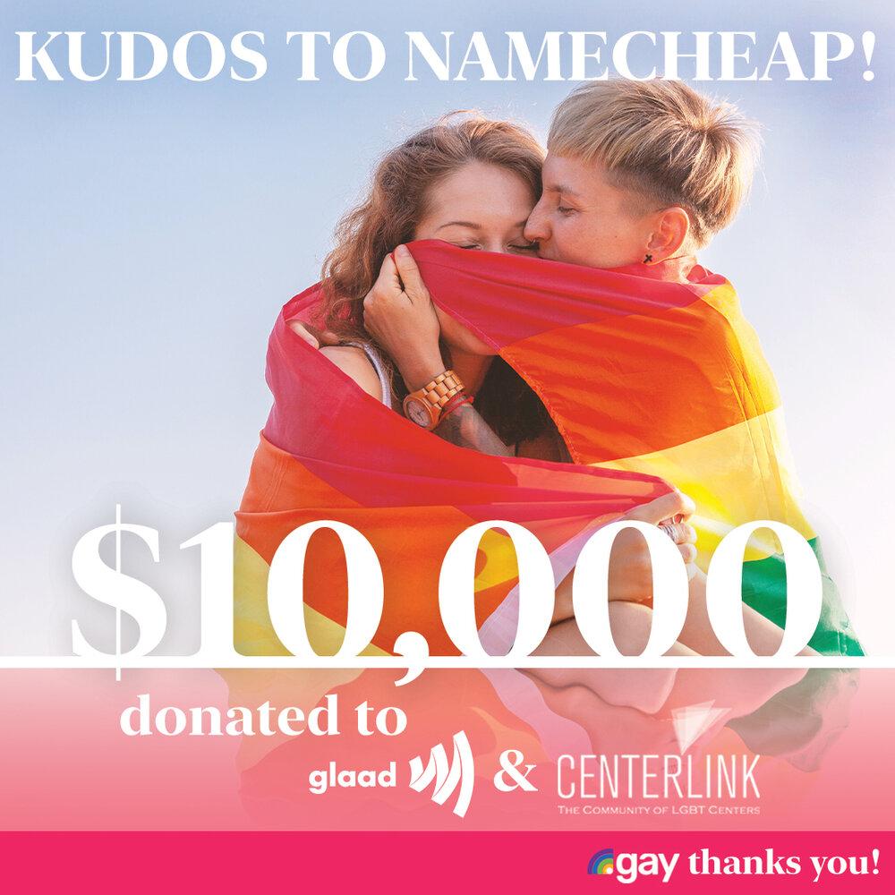 Namecheap donates $10,000 to GLAAD & CenterLink!