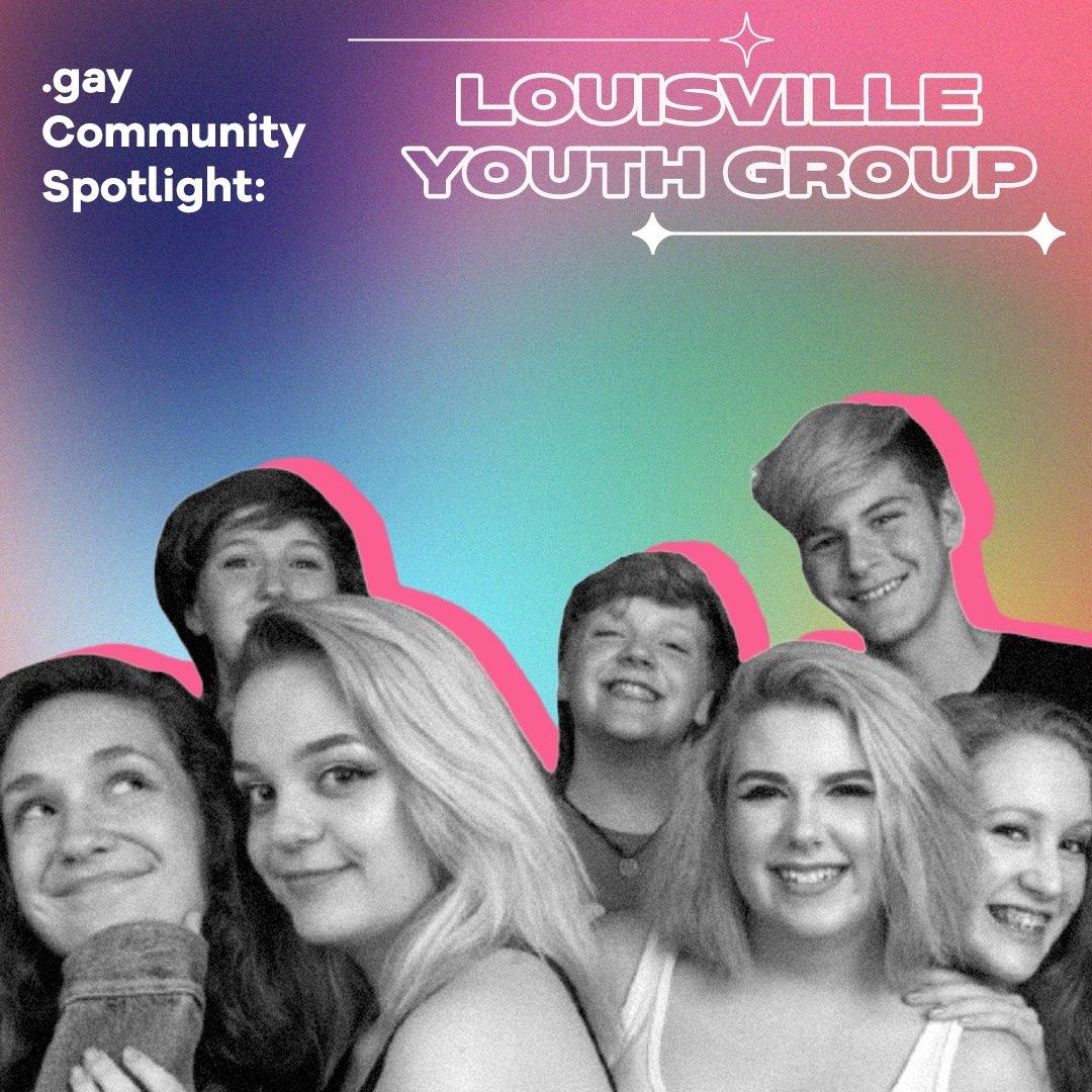 .gay Community Spotlight on Louisville Youth Group