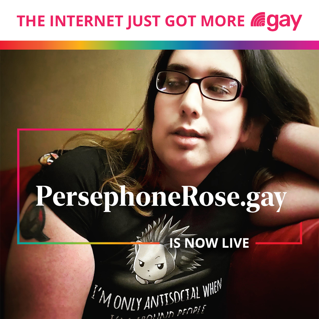 #DotGayQAndA with PersephoneRose.gay