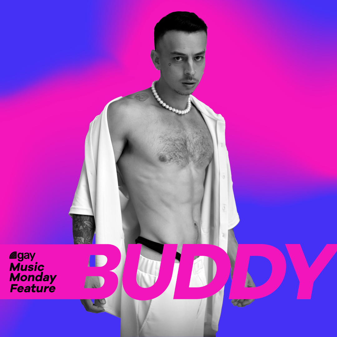 .gay Music Monday Feature: An Interview with Buddy