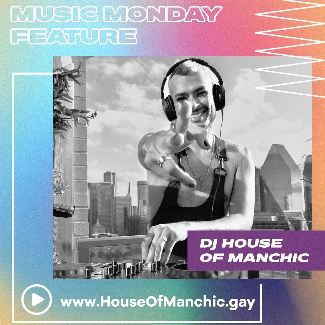.gay Music Monday Feature: House of Manchic
