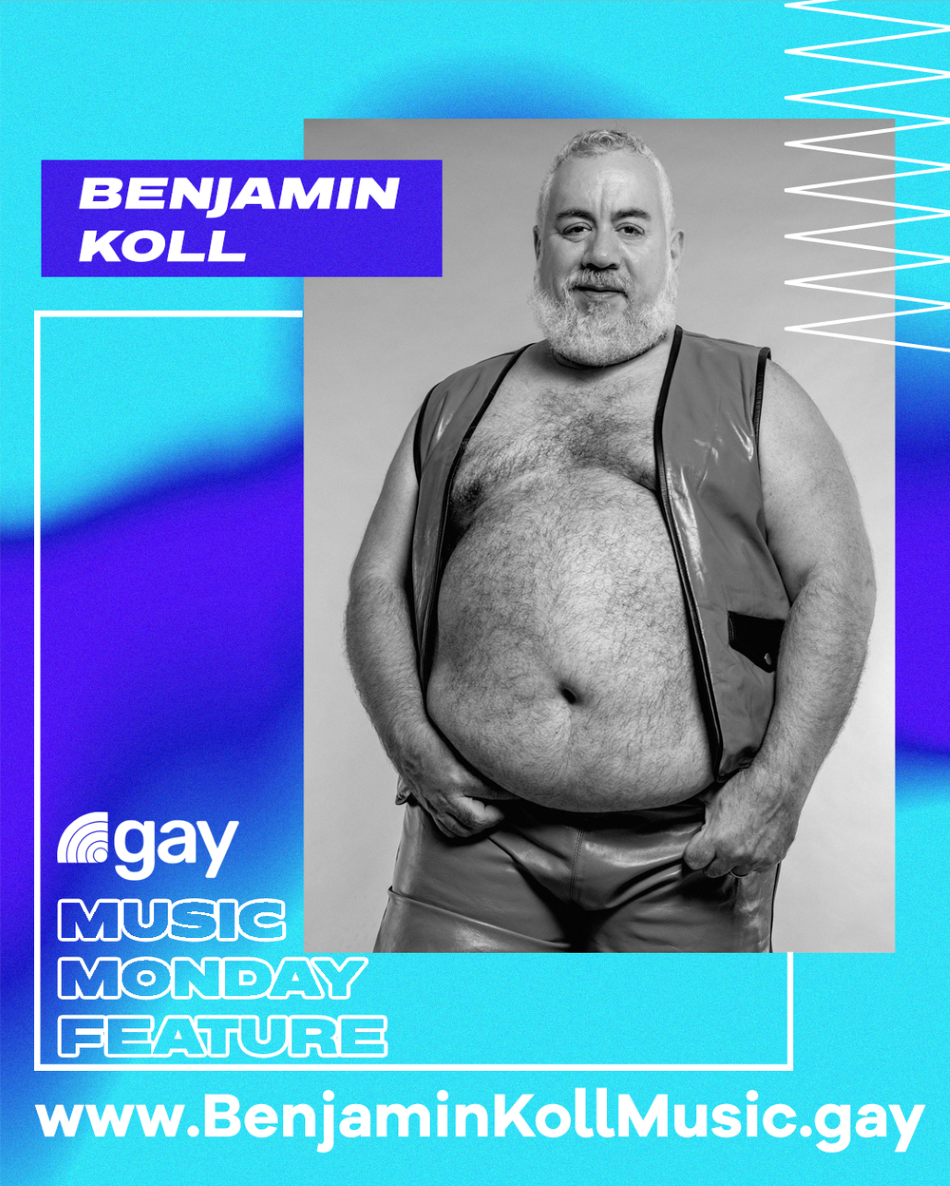.gay Music Monday Feature: Benjamin Koll